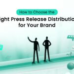 HowtoChoosetheRightPressRelease
